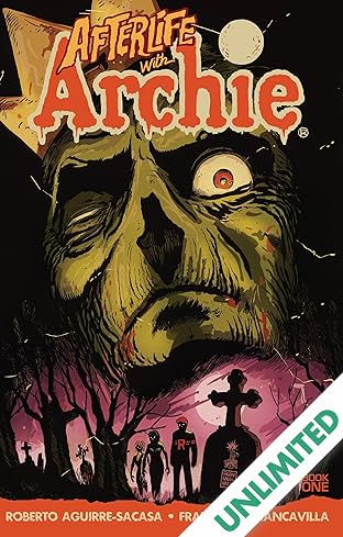 Afterlife With Archie Vol. 1: Escape From Riverdale
